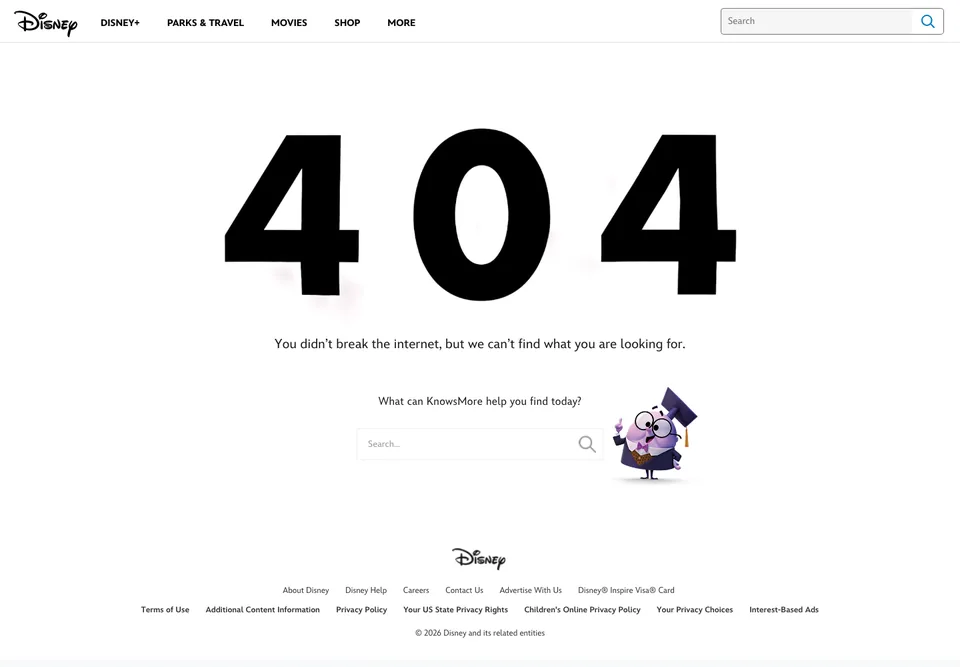 Disney missing-page design: Huge 404 numerals precede reassurance that the visitor did not break the internet.