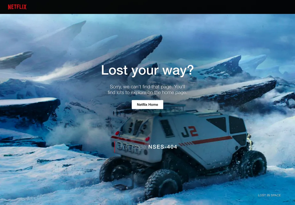 Netflix missing-page design: A snowy Lost in Space landscape gives the lost-your-way message a visual metaphor.